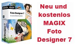 Magix Foto Designer 7 – die kostenlose Bildbearbeitung neu aufgelegt
