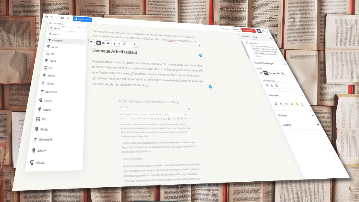 Rolle rückwärts: Ich liebe den Gutenberg Editor