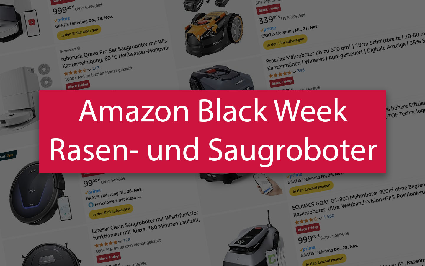 Black Week – Rasenroboter und Saugroboter