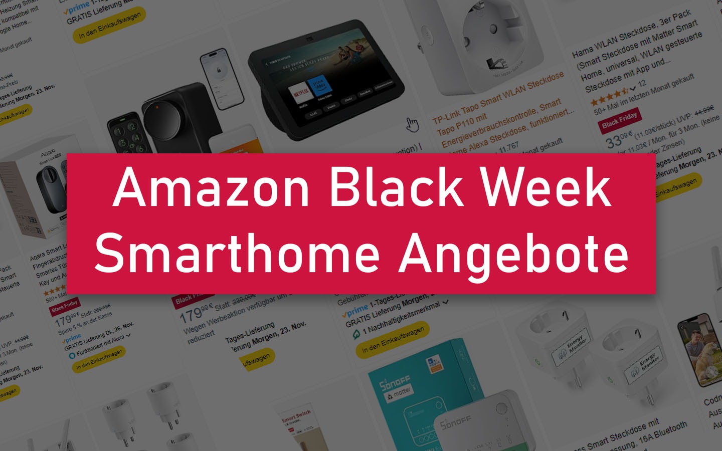 Black Week 24: Die besten Smarthome Angebote